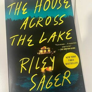 The House Across the Lake by Riley Sager